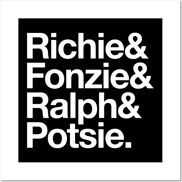 Richie & Fonzie & Ralph & Potsie. Wall Art by BodinStreet